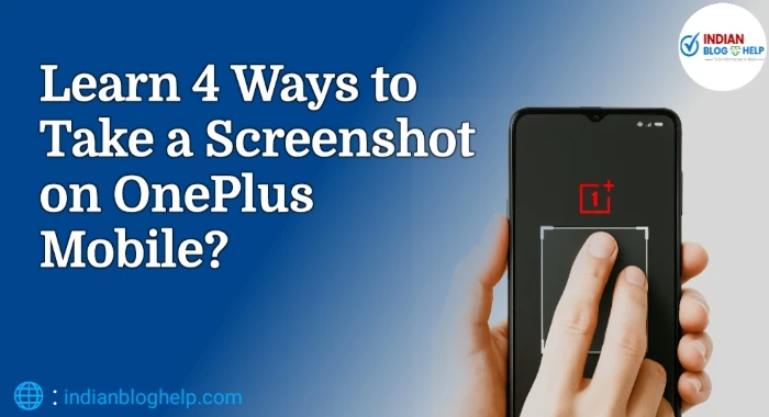 OnePlus mobile में स्क्रीनशॉट कैसे लें? 4 अलग-अलग तरीके 2 OnePlus mobile में स्क्रीनशॉट कैसे लें? 4 अलग-अलग तरीके